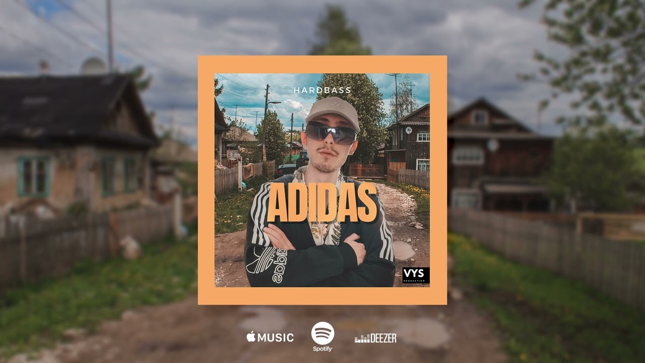 Watch VYS - ADIDAS (RUSSIAN HARDBASS) on YouTube Watch VYS - ADIDAS (RUSSIAN HARDBASS) on YouTube