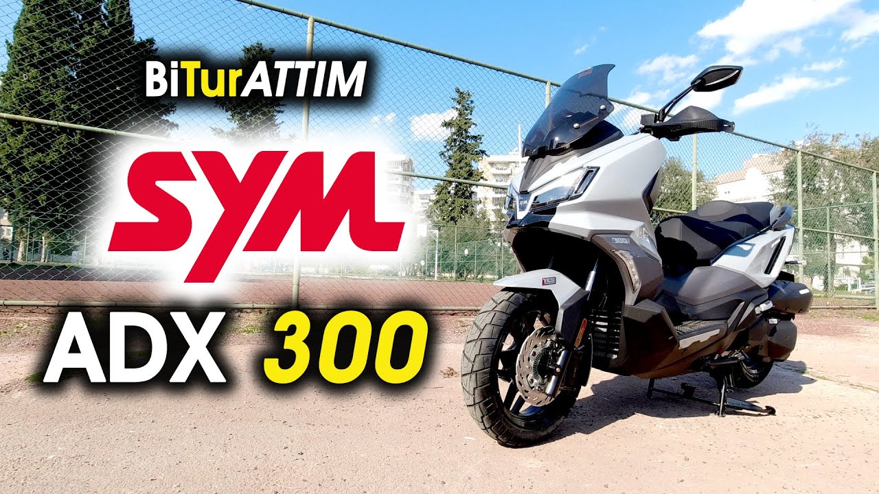 SYM ADX 300 İle 