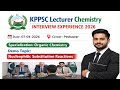 KPPSC Lecturer Chemistry Interview Questions 2026 |Complete Experience + Demo Questions 