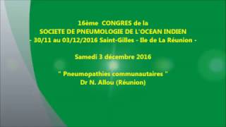 Pneumopathies communautaires. Dr N. Allou Réunion