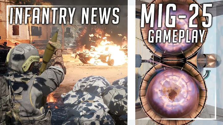 War Thunder INFANTRY Update News & Mig-25 MACH 3 Gameplay