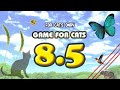 【CAT GAMES】MIX8.5 Butterfly, Foxtail, etc.30min.