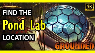 Pond Lab Location | Grounded (2025)