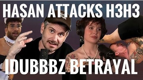 HASSAN PIKER ATTACKS H3H3 AND IDUBBBZ BETRAYAL - Mad at the Internet