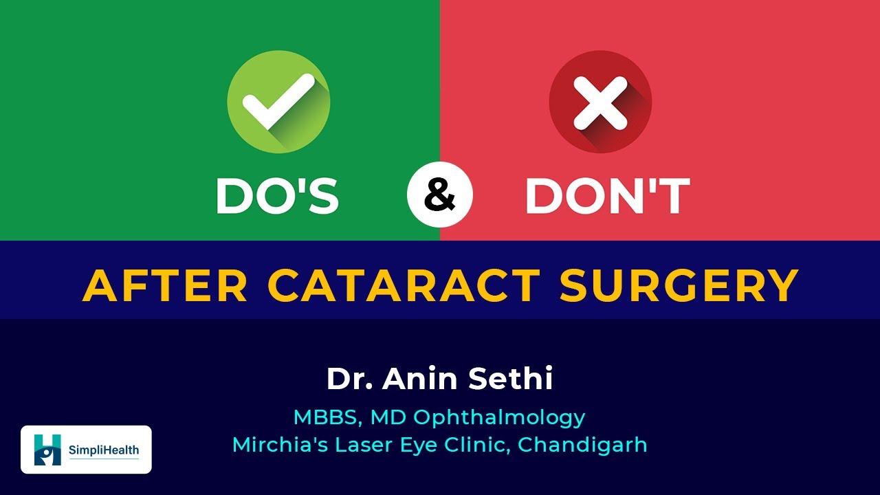 Precautions after Cataract Surgery (Safed motia) Do's & Don't After