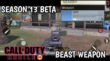 NEW QXR SMG  GAMEPLAY SUB MACHINE GUN FOR MEDIUM AND LONG RANGE SEASON 13 CALL OF DUTY MOBILE COD MO