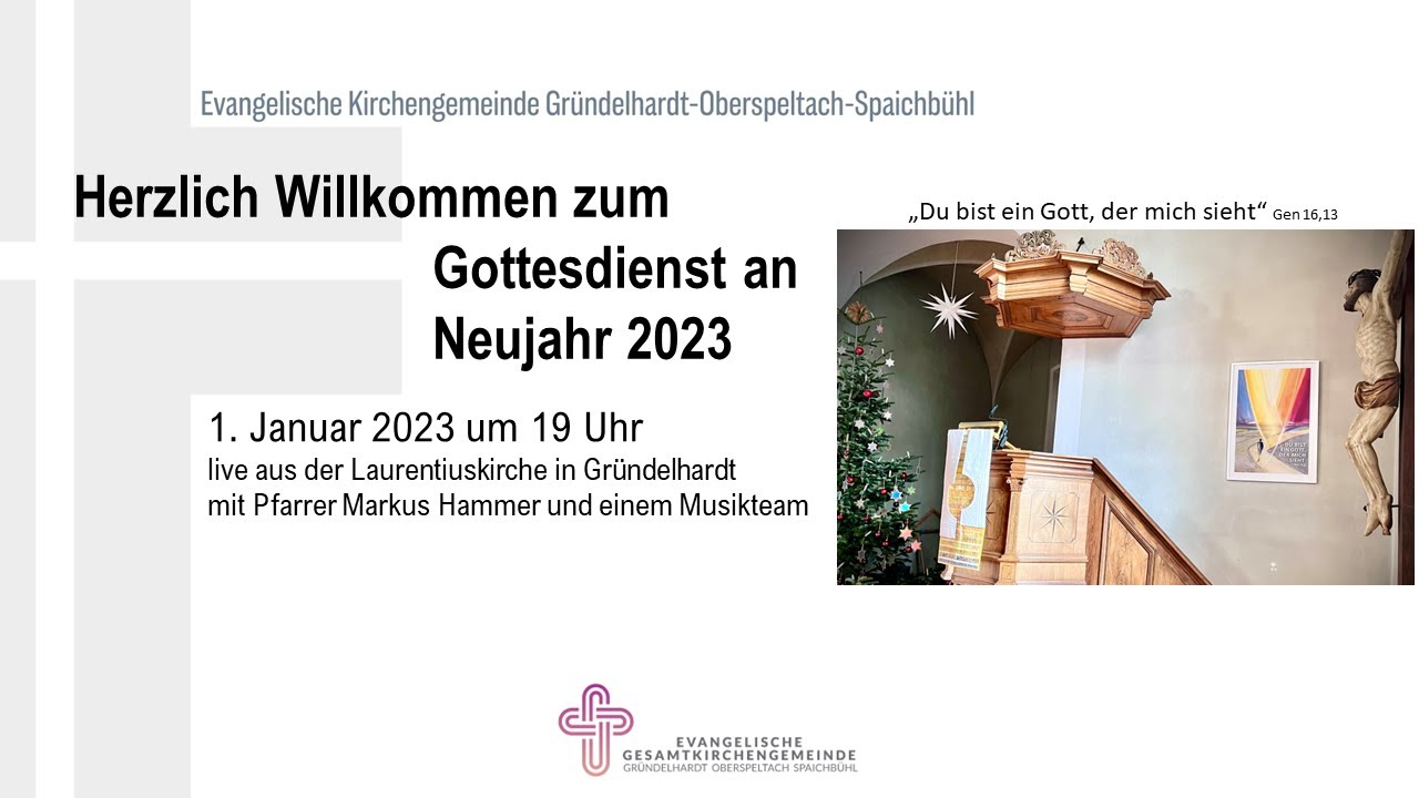 Gottesdienst an Neujahr 2023 um 19 Uhr LIVE aus der Laurentiuskirche in ...