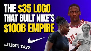 The $35 Logo That Changed the World (Nike’s Untold Story)
