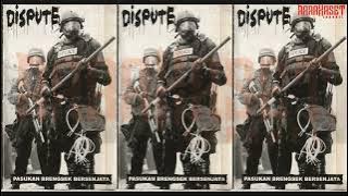 DISPUTE (Bandung Street Punk) - Pasukan Brengsek Bersenjata (2002) Full Album