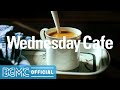 Wednesday Cafe: Cozy Coffee Shop Jazz - Comfy Jazz Cafe Music for Good Mood