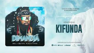 Bill Clinton - KIFUNDA Générique (Video Officielle) 