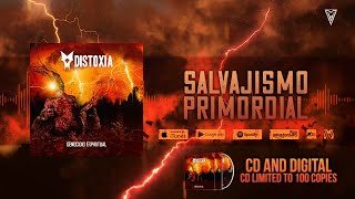 Distoxia - Salvajismo Primordial (Official Lyric Video)