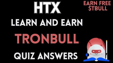 HTX Learn And Earn | TronBull Quiz Answers | Earn Free USDT | Crypto Loot