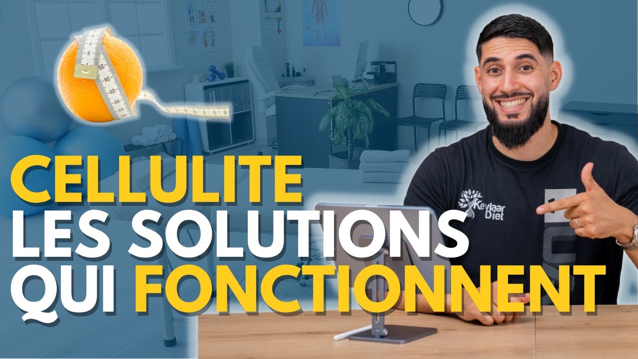 La vérité sur la cellulite chez les femmes : 3 conseils  pour la réduire - Guide pratique