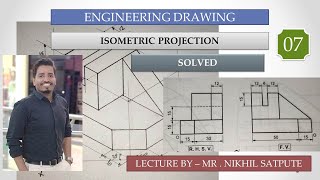 Engineering Drawing |Isometric Projection Problem 7 | Easy Drawing Techniques | Learn with nikhil