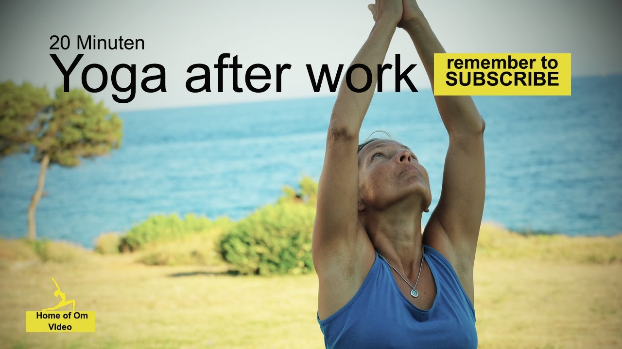 20 minuten Yoga after work - YouTube