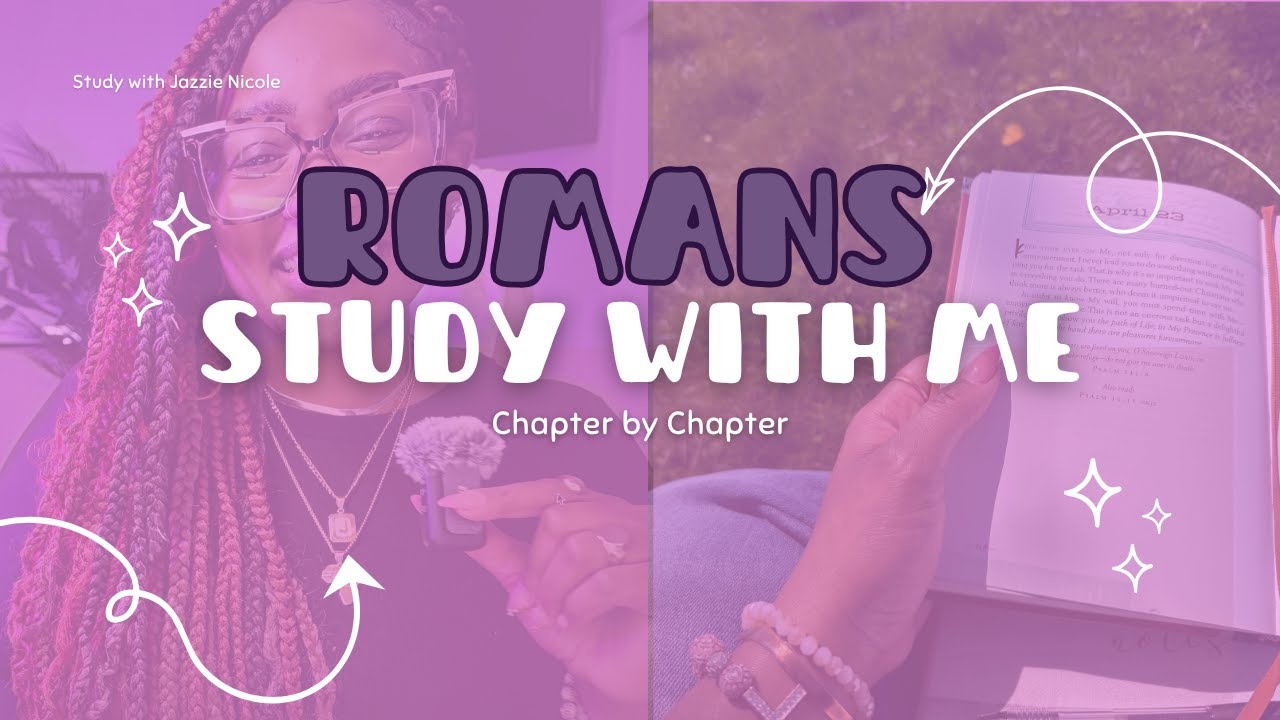 Romans 7 Bible Study | Chapter By Chapter | Bible Study w/ Me! 📖🙌🏾 ...