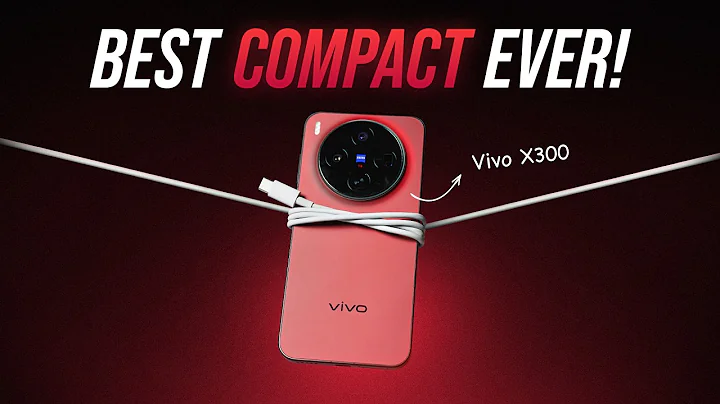 vivo X300: The New King of Compact Phones?