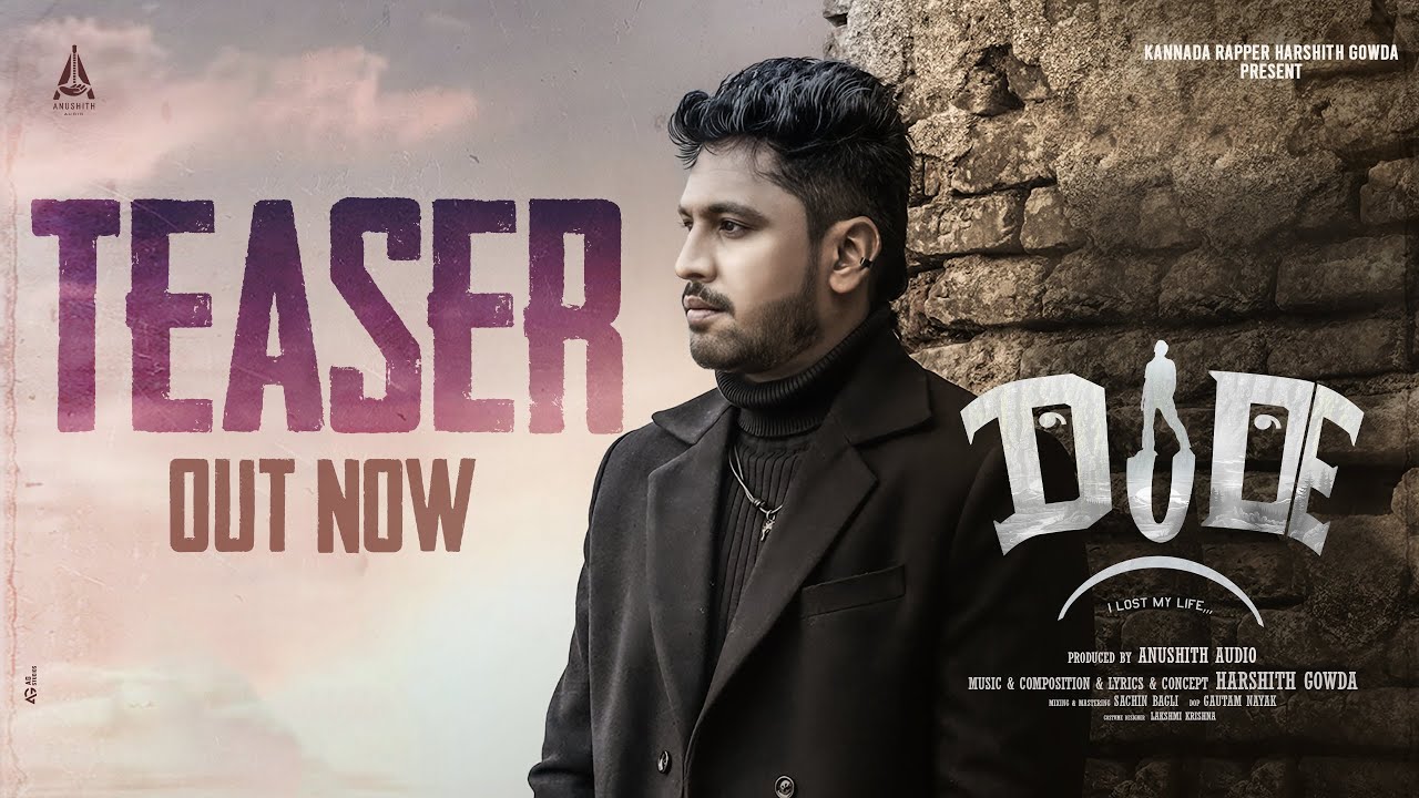 Dude | Kannada Music video Teaser |Harshith Gowda