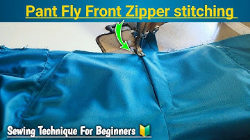 Pant Fly zipper Stitching // How to Sew A Front Fly zipper // Sewing Technique for Beginners 