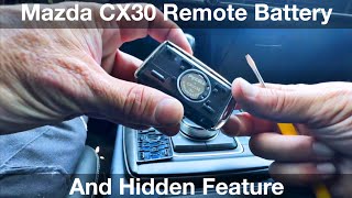 2020 - 2023 mazda cx30 how to replace key remote battery / fob / and hidden remote features