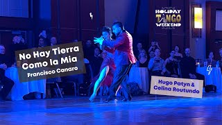 Hugo Patyn & Celina Routundo Tango Performance To No Hay Tierra Como La Mía By Francisco Canaro