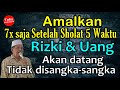 Agar Kaya & Banyak Uang, amalkan zikir ini 7x setelah sholat 5 waktu | Prof. DR. KH. Abdul Ghofur