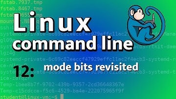 LCL 12 - mode bits revisited - Linux Command Line tutorial for forensics