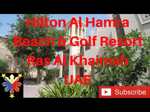 Vlog#36 Hilton Al Hamra Beach & Golf Resort | Ras Al Khaimah | Hotel Review