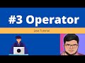 Java Tutorial #3 Operator #java