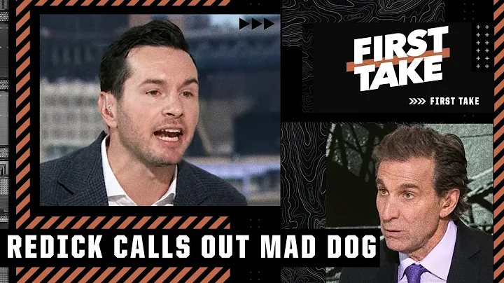 JJ Redick calls out Mad Dog Russo in a fiery First...