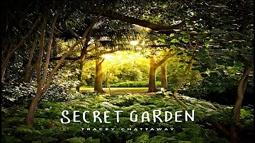 Tracey Chattaway - Secret Garden [Full Album]