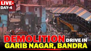 Western Railway carries out demolition drive in Garib Nagar, Bandra| Day 4 | Bulldozer Action