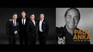 IL DIVO  &amp; PAUL ANKA  &quot;You Are My Destiny&quot; 30-7-2021