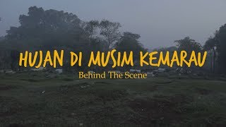 Behind The Scene Hujan Di Musim Kemarau Fftv Ikj