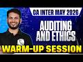 CA Inter Auditing And Ethics: Warm Up Session | CA Inter May 2026 | Audit Revision | Ankit Mundra