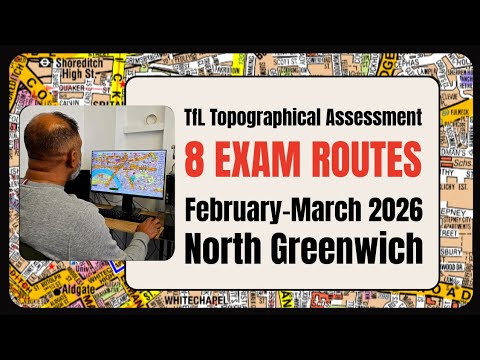 8 Topographical Exam Routes Explained 2026 | TfL Topographical Skills Assessments | London PCO Uber