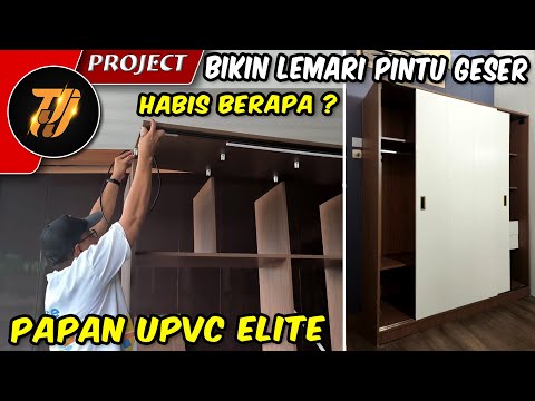 Bikin Sendiri Lemari Pakaian pintu geser dari Papan uPVC Elite — Hasilnya Keren & Kokoh!