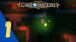 Chronicon - AleX plays | Episode #1 [No Commentary]