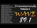 Dreamsounds Wave 89.1 FM - Volume 3