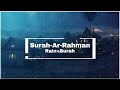 Surah Ar Rahman   Relaxing Rain Sound For study/sleep/Ibadat