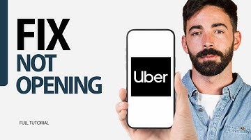 How To Fix Not Opening On Uber App 2025
