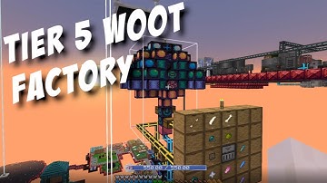 Tier 5 Woot Factory (Magister) - ATM6 Sky