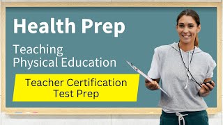 Physical Education Test Prep
