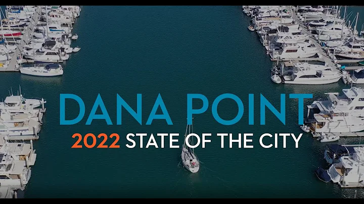 Dana Point State of the City 2022