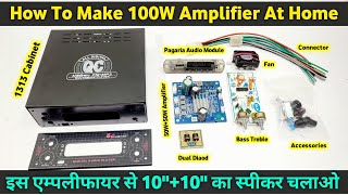 How To Make 100W Amplifier At Home | CV3116D2 50W+50W Class D Amplifier | You Like Electronic