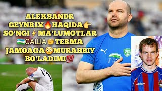 ALEKSANDR GEYNRIX🔥HAQIDA ENG👉SO'NGI MA'LUMOT🇺🇿UZBEKISTON TERMASIGA😳MURRABIY BO'LISHGA💯NOMZOD#ufa⚽️