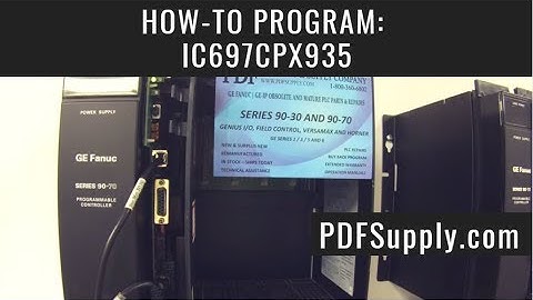 How To Troubleshoot: IC697CPX935 (GE Fanuc PLC Training Series 90-70)
