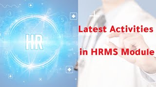 Famous Latest Activities in HRMS Module in Hinawi Software ERP Profile