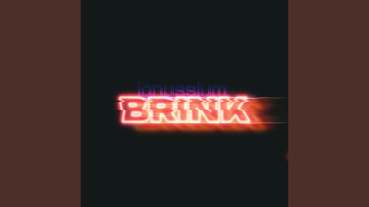 Watch Brink on YouTube Watch Brink on YouTube